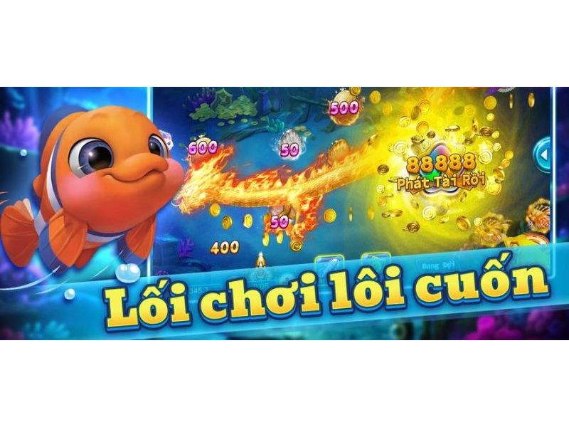 Lối chơi lôi cuốn, hấp dẫn
